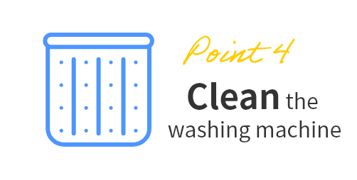 point4 Clean the washing machine